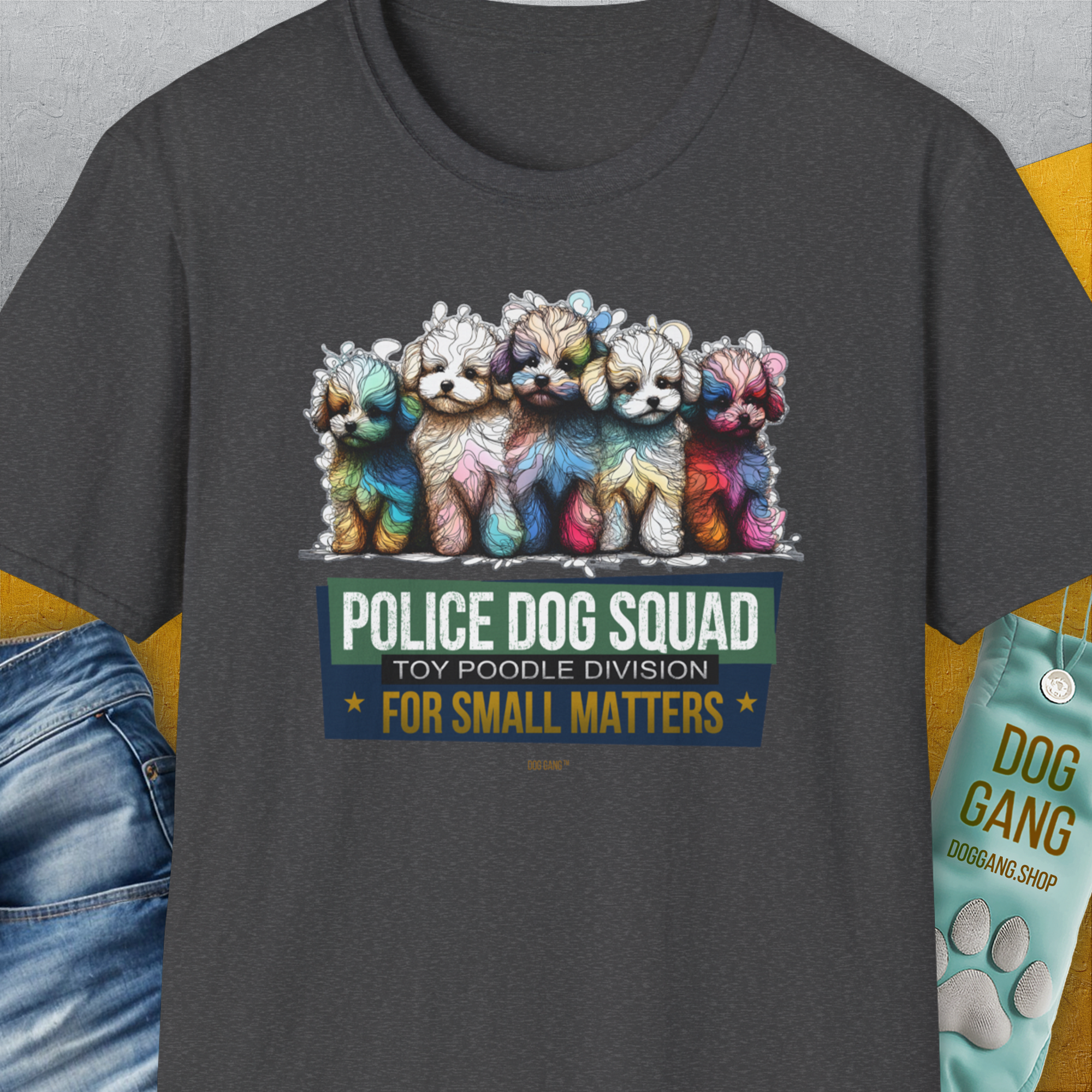 Police Dog Squad For Small Matters (Toy Poodle Division), Volume 2, Unisex T-Shirt-Dark Heather, Design by Dog Gang