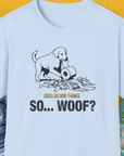 So... Woof? Volume 2, Unisex T-Shirt-Light Blue, Design by Dog Gang