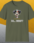 So... Woof? Volume 5, Unisex T-Shirt-, a cool and stylish design with a funny saying from Dog Gang