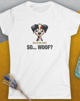 So... Woof? Volume 5, Women's T-Shirt-, a fun and stylish design for dog lovers from Dog Gang
