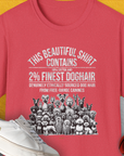 This Beautiful Shirt Contains Finest Dog Hair quote on a heather red tee. A funny dog shirt for dog lovers. Designed by Dog Gang.