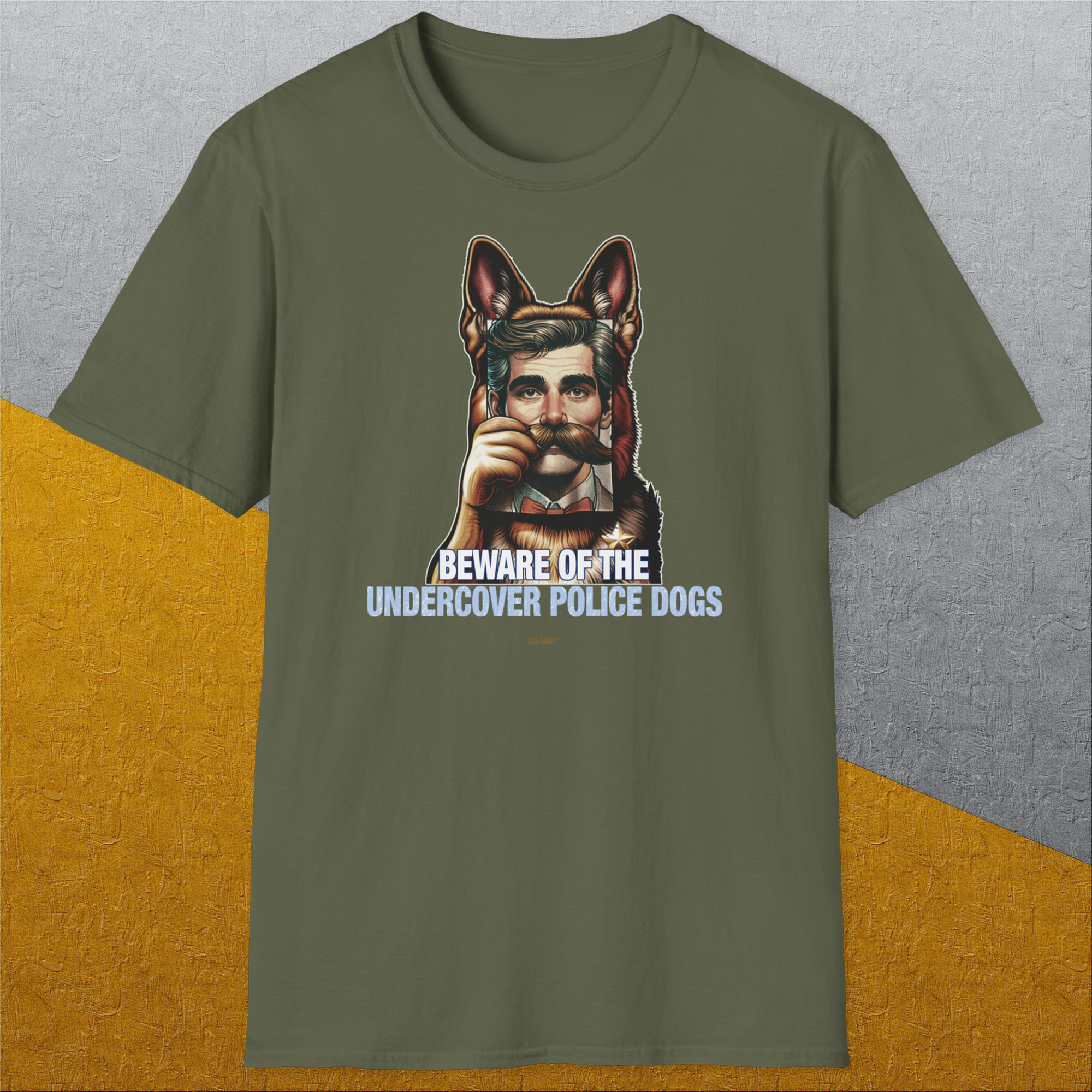 Beware Of The Undercover Police Dogs, Volume 2, Unisex T-Shirt-, a cool and stylish design with a funny saying from Dog Gang