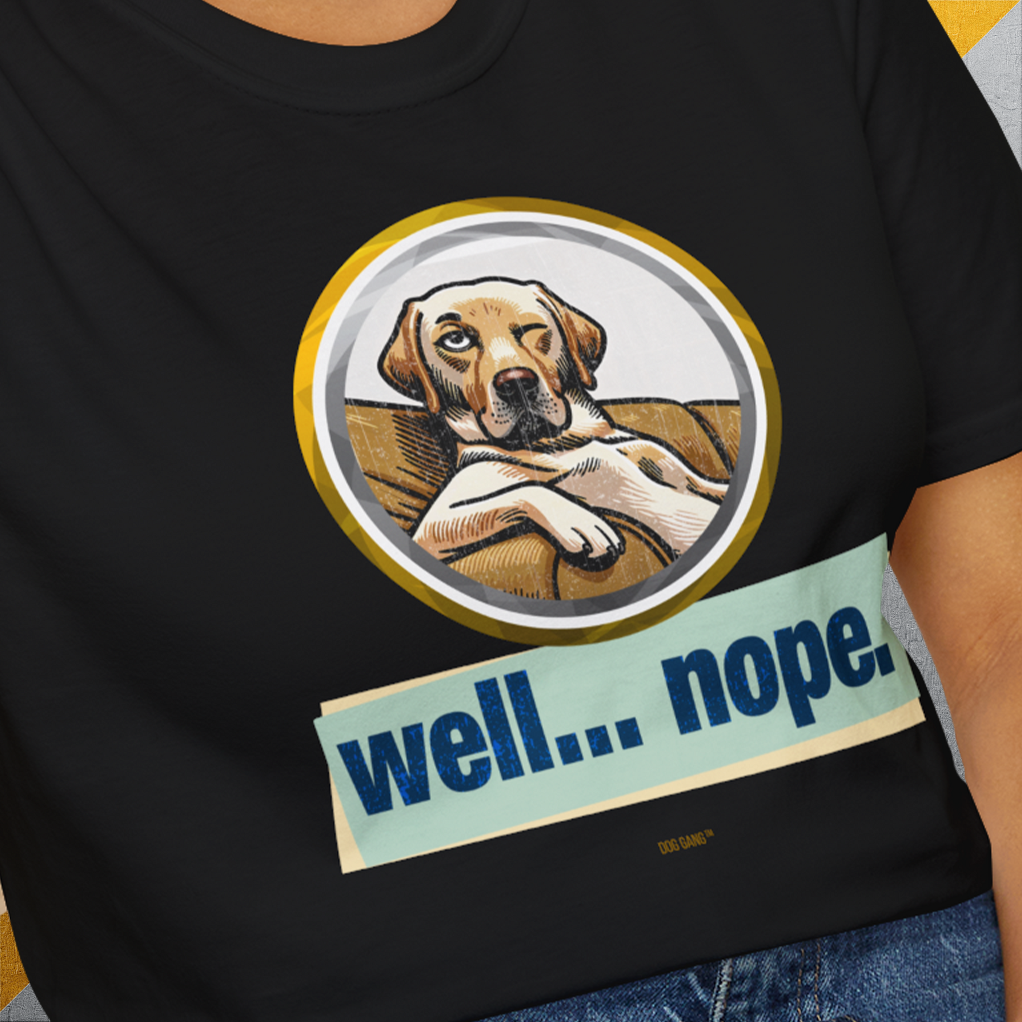 Well... Nope. Volume 1, Unisex T-Shirt-, a fun and stylish design for dog lovers from Dog Gang