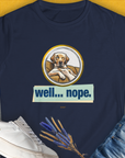 Funny dog shirt featuring a playful Golden retriever illustration with the phrase well... nope. Perfect for lighthearted dog lovers. Designed by Dog Gang.